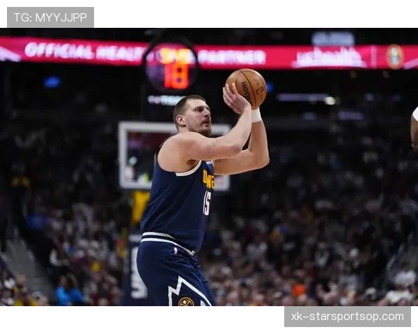 约基奇挡拆制造错位提升效率，拉开与字母哥关键回合差距